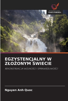 Egzystencjalny W ZloZonym Swiecie