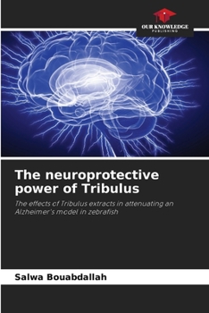 Paperback The neuroprotective power of Tribulus Book