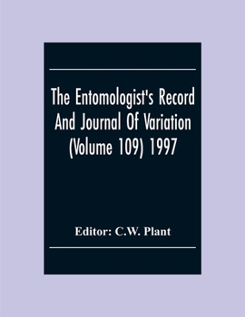 Paperback The Entomologist'S Record And Journal Of Variation (Volume 109) 1997 Book