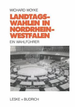 Paperback Landtagswahlen in Nordrhein-Westfalen: Ein Wahlführer [German] Book