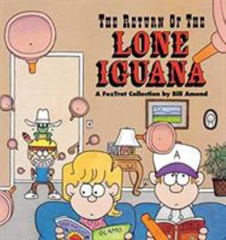 The Return of the Lone Iguana: A FoxTrot Collection - Book #9 of the FoxTrot (B&W)
