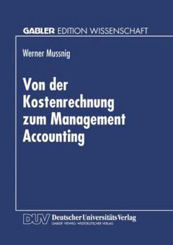 Paperback Von Der Kostenrechnung Zum Management Accounting [German] Book