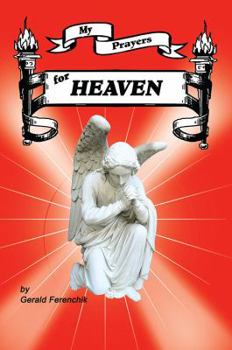 Paperback My Prayers for Heaven Book