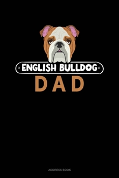 Paperback English Bulldog Dad: Address Book