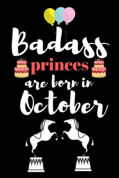 Paperback Bad ass princes are born in October: A awesome birthday gift for kids. Inspirational & Memorable birthday gift for kids. Sketch book for kids. Book