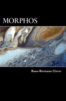 Paperback Morphos: Ein Astrobiologe vor der Herausforderung seines Lebens [German] Book