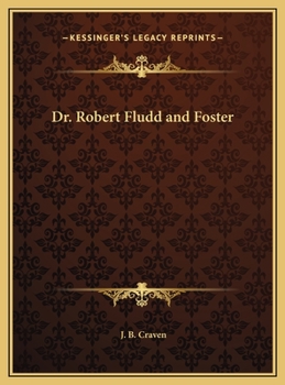 Dr. Robert Fludd and Foster