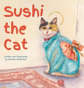 Hardcover Sushi the Cat Book