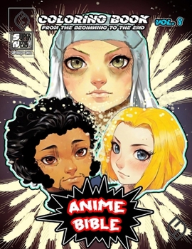 Paperback Anime Bible From The Beginning To The End Vol. 8: Coloring book