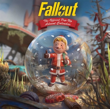 Misc. Fallout: The Official Pop-Up Advent Calendar Book