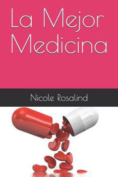 Paperback La Mejor Medicina [Spanish] Book