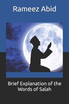 Paperback Brief Explanation of the Words of Salah Book