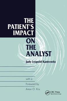 Paperback The Patient's Impact on the Analyst Book