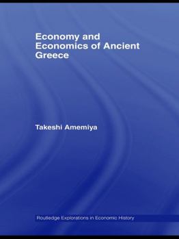 Paperback Economy and Economics of Ancient Greece Book