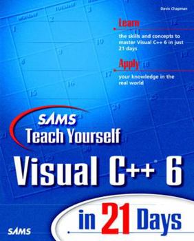 Paperback Teach Yourself Visual C++ 6 in 21 Days Book