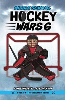 Paperback Hockey Wars 6: Middle School Book