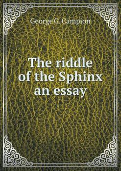 Paperback The riddle of the Sphinx an essay Book