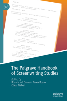 Hardcover The Palgrave Handbook of Screenwriting Studies Book