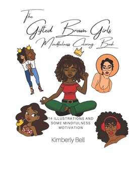 Paperback Gifted Brown Girls Mindfulness Coloring Book