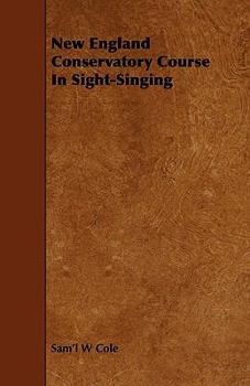 Paperback New England Conservatory Course in Sight-Singing Book