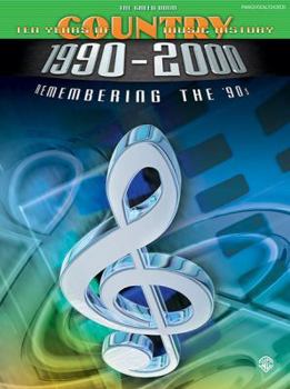 Ten Years of Country Music History 1990-2000: Remembering the '90s -- The Green Book