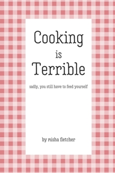 Paperback Cooking is Terrible Book