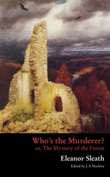 Paperback Who's the Murderer? or, The Mystery of the Forest Book