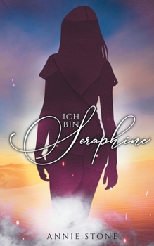 Paperback Ich bin Seraphine [German] Book
