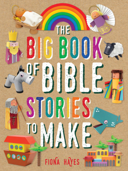 Hardcover The Big Book of Bible Stories to Make Book