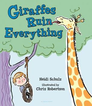 Hardcover Giraffes Ruin Everything Book