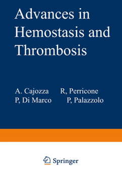 Hardcover Advances in Hemostasis and Thrombosis Book