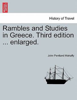 Paperback Rambles and Studies in Greece. Third edition ... enlarged. Book