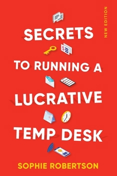 Paperback Secrets to Running a Lucrative Temp Desk Book