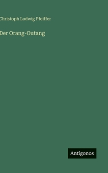 Hardcover Der Orang-Outang [German] Book