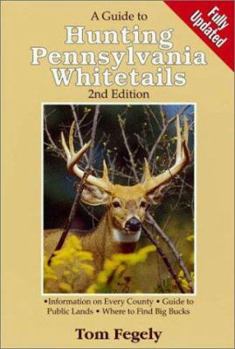 Paperback A Guide to Hunting Pennsylvania Whitetails Book
