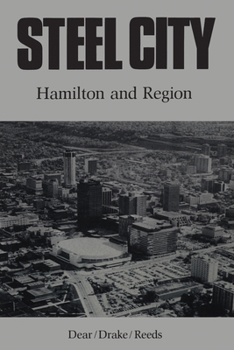 Paperback Steel City: Hamilton and Region Book