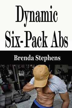 Paperback Dynamic Six-Pack Abs Book