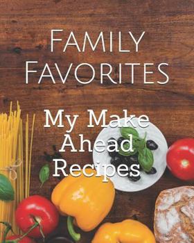 Paperback My Make Ahead Recipes Book