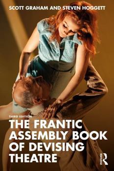 Paperback The Frantic Assembly Book of Devising Theatre Book