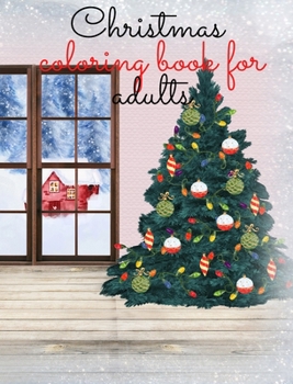Hardcover Christmas coloring book for adults Book
