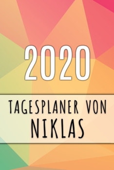 Paperback 2020 Tagesplaner von Niklas: Personalisierter Kalender f?r 2020 mit deinem Vornamen [German] Book