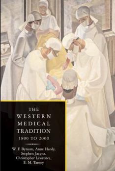 Paperback The Western Medical Tradition 2 Volume Paperback Set Book