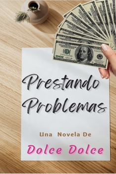 Paperback Prestando Problemas [Spanish] Book