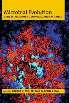 Hardcover Microbial Evolution: Gene Establishment, Survival, and Exchange Book