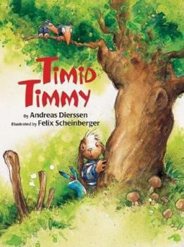Hardcover Timid Timmy Book