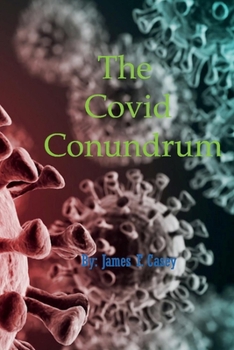 Paperback The Covid Conundrum Book