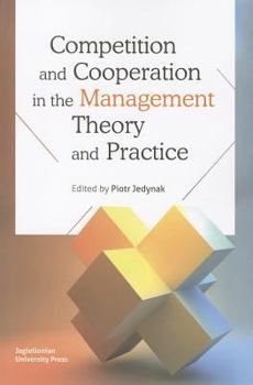Paperback Competition and Cooperation in the Management Theory and Practice Book