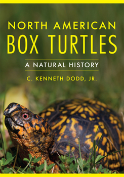 North American Box Turtles: A Natural History (Animal Natural History Series) - Book  of the Animal Natural History Series