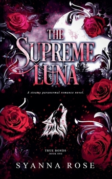 Paperback The Supreme Luna (True Bonds) Book