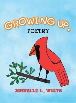 Hardcover Growing Up, Poetry Book